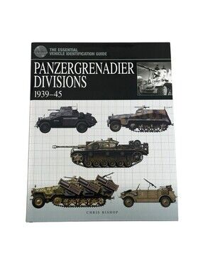 Panzergrenadier‎ Divisions 1939-45 Essential Tank Identification Guide Hardcover